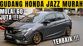 HONDA JAZZ MURAH MULAI 60 JUTAAN DI PRABU MOTOR PONOROGO || JAUH DI BAWAH HARGA PASAR !!!