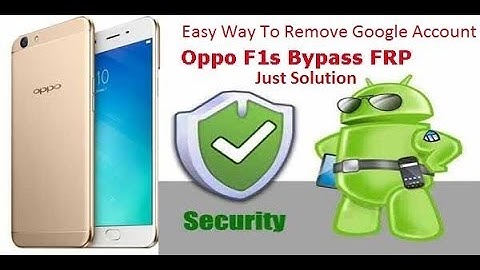 FRP Bypass | OPPO F1s | New Method | Just Solution