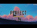 Perfect - Leroy Sanchez (Lyrics)