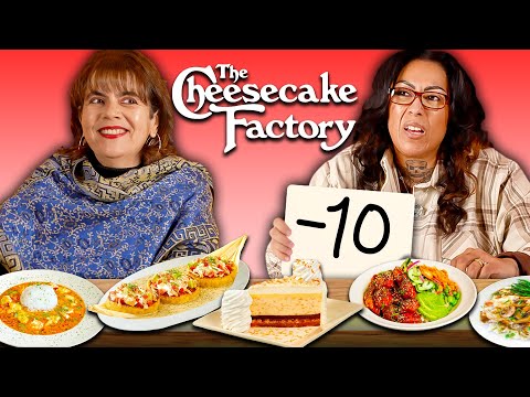 Mexican Moms Rank Cheesecake Factory