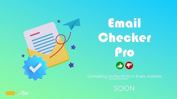 Email Checker Pro 2023 Coming Soon | KHAOUITI Apps