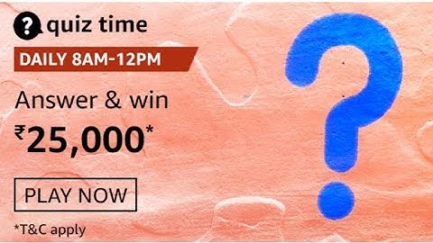 Amazon Quiz Answers Today | Win 25000 Amazon Pay Balance | 5 February 2021