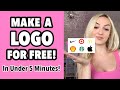 How to Make a FREE Logo For Your Business in Under 5 Minutes!