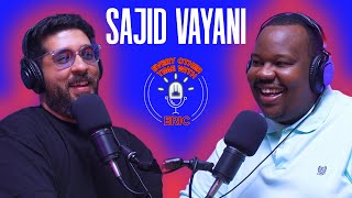 106 - How Much Money Would Make You Quit Everything? | Sajid Vayani - EOTWE