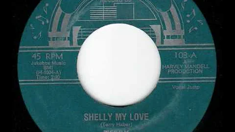 Terry & the Crowns - Shelly my love