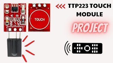 HOW  TO MAKE TTP223 TOUCH MODULE PROJECT / CİRCUİTS TTP223 TOUCH MODUL #dıy #electronic #ttp223