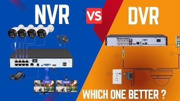 DVR vs NVR - What