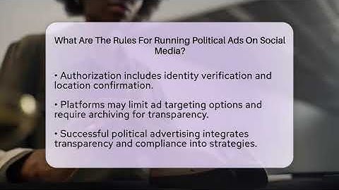 What Are The Rules For Running Political Ads On Social Media? - Everyday-Networking