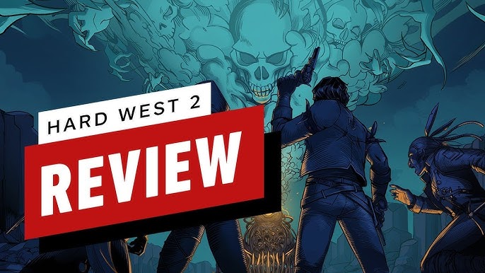 Hard West 2 Review (PC/Steam)