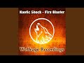 Fire blaster original mix