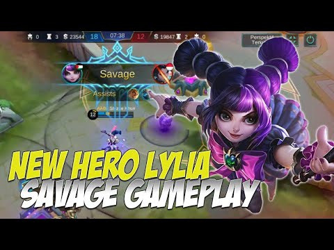 NEW HERO LYLIA SAVAGE GAMEPLAY MOBILE LEGENDS @AABLGaming