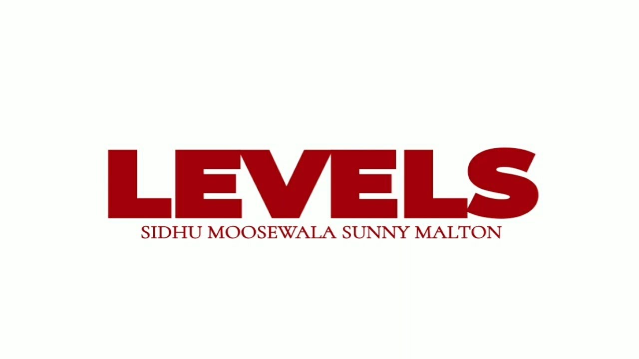 LEVELS Lyrics Video Sidhu Moose Wala ft Sunny Malton The Kidd