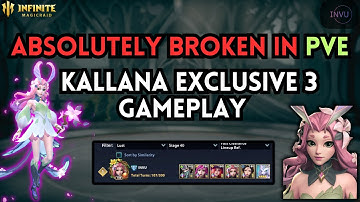 Kallana Ultimate Gameplay & Showcase in MOST PvP And PvE Content👌 [Infinite Magicraid]