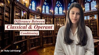 Difference Between Classical and Operant Conditioning | Easy Understanding