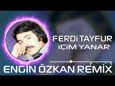 Ferdi Tayfur - İçim Yanar (Engin Özkan Remix)