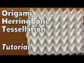 Origami herringbone tessellation  tutorial