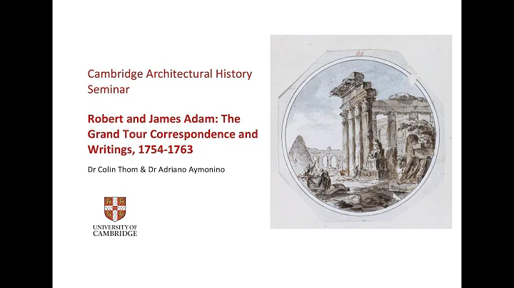 Robert and James Adam: The Grand Tour Corresponden...