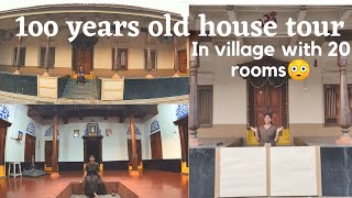 House Tour | Manduva illu | 100 years old house | 20 Rooms house | In village Part-1
