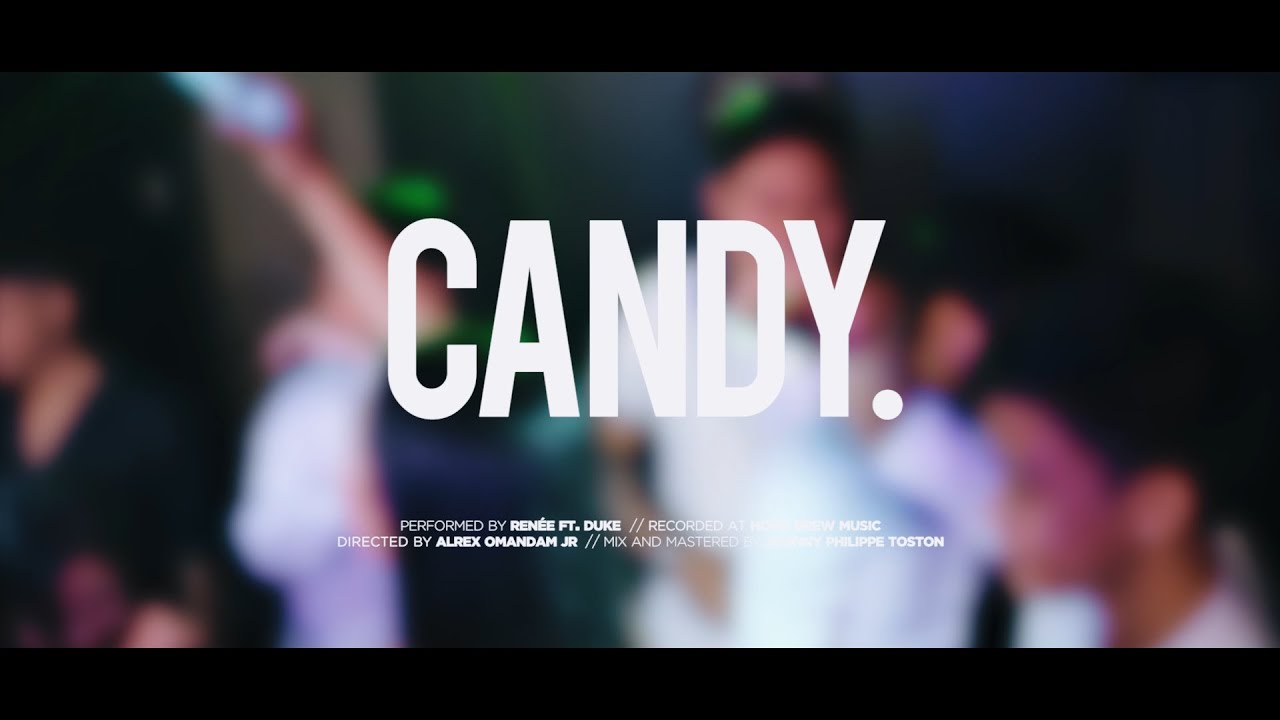 CANDY - RENÉE ft. DUKE (OMV) - YouTube