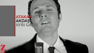 Atakan Akdaş - Ayrı Gayrı I  Video 2009 © Z Müzik Resimi