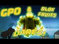 Grand Piece and Blox Fruits dares! -50k special