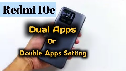 Redmi 10c Dual App or Double apps setting | @polevel  | 2022