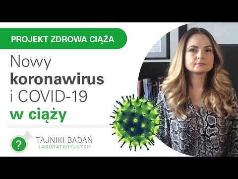 Wideo: Koronawirus I Ciąża: Objawy, Leczenie, Zagrożenia, Więcej