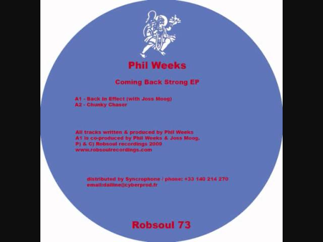 Ver Phil Weeks & Joss Moog - Coming Back Strong EP - Back In Effect (Robsoul) en YouTube Ver Phil Weeks & Joss Moog - Coming Back Strong EP - Back In Effect (Robsoul) en YouTube