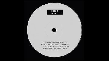 Avant OCS x Red Rooms - Axis Rotation [OCS003]
