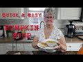 Quick &amp; Easy Pumpkin Soup with Canned Pumpkin