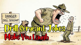 Try Not To Laugh Old School Drill Sergeant Jokes We All Remember Fabulous Things For Seniors