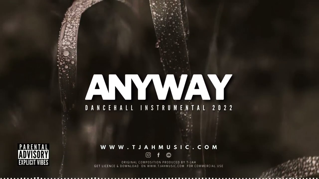 Dancehall instrumental 2022 | Anyway riddim | Dancehall type beat | T-JAH MUSIC