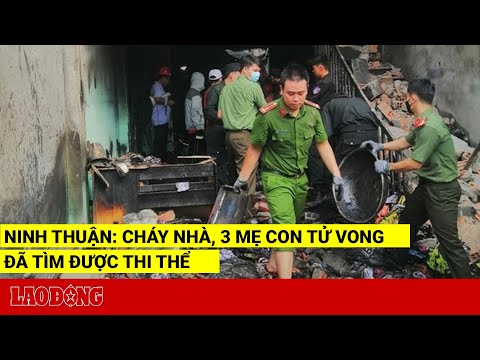 Video Tìm thấy thi thể 3 mẹ con trong vụ cháy nhà ở Ninh... - youtube