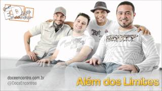 Além Dos Limites - Doce Encontro