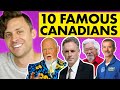 10 Canadian Celebrities (only Canadians know)