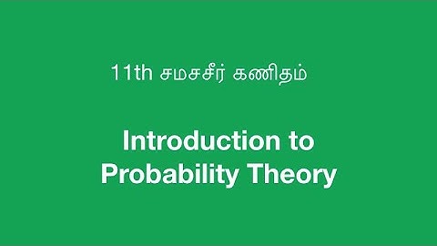 11th Maths Samacheer Solutions - Introduction to Probability Theory