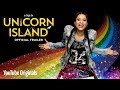 A Trip to Unicorn Island - Official Trailer - YouTube Original Movie