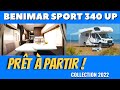 Prsentation  benimar sport 340 up 2022 avec henry et bertrand campingcar33