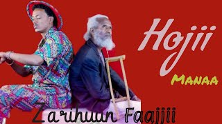 New  Video Oromo Music  Zarihun Faajji {Sanyii ]   Hojii Manaa