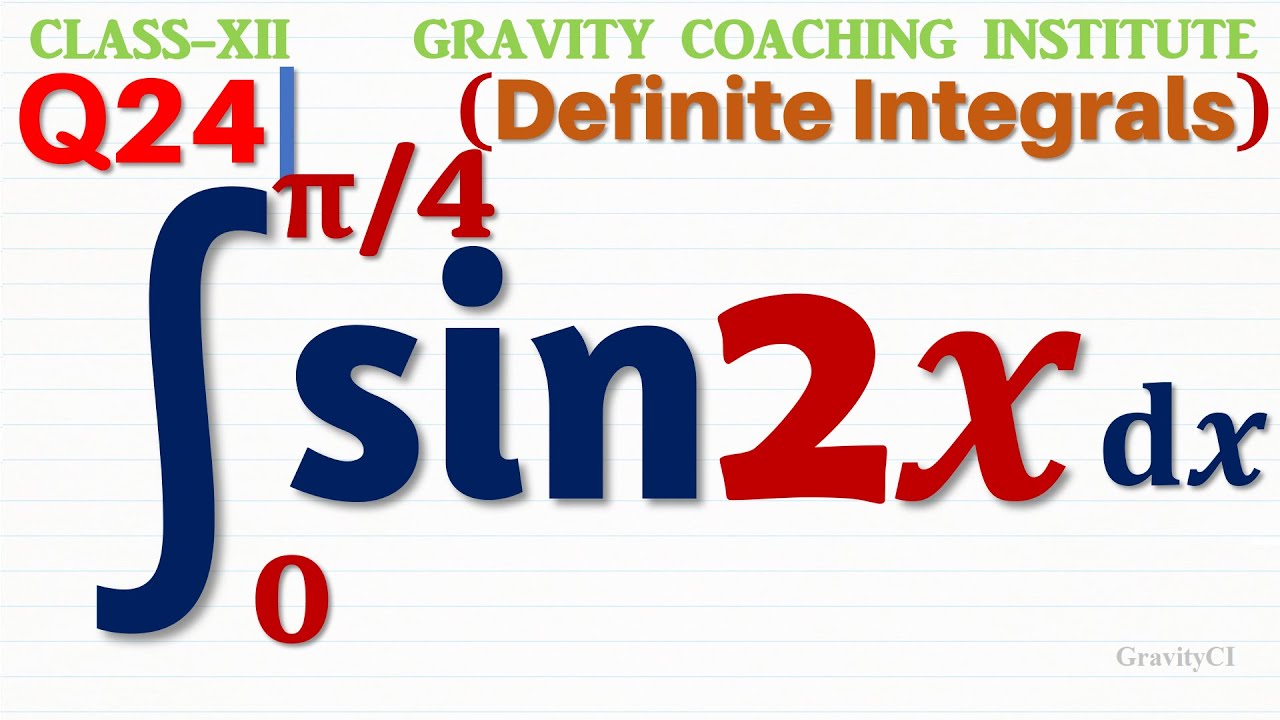 Q24 Integral 0 To Pie 4 Sin 2x Dx Dx Integrate Sin 2x Dx From 0 q24-integral-0-to-pie-4-sin-2x-dx-dx-integrate-sin-2x-dx-from-0