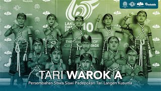 TARI WAROK A - Laku Dance Festival 10 Tahun 2024 - Padepokan Tari Langen Kusuma