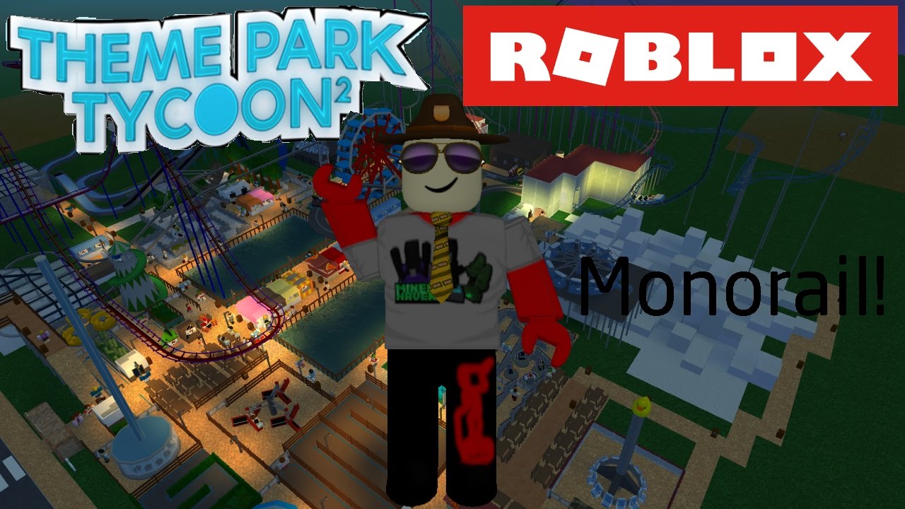 Roblox Theme Park Tycoon 2 Monorail Ride Youtube - how to get the monorail in theme park tycoon roblox youtube