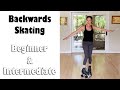 How To Rollerskate - BEGINNER & INTERMEDIATE BACKWARDS SKATING ~ USA ROLLER SPORTS Certified Coach