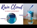 Rain Cloud | Experiment &amp; Explain | Rain Cloud in a Jar