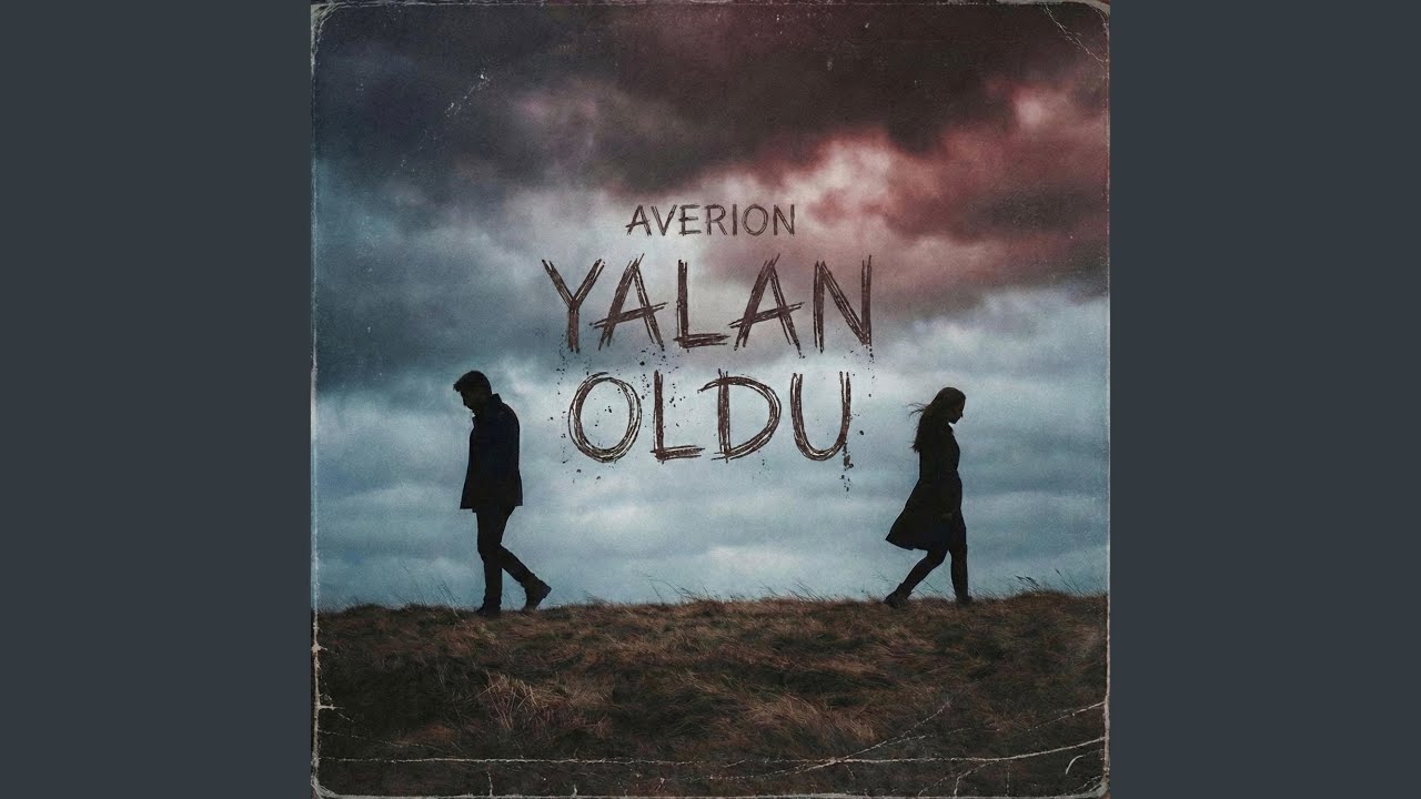 Yalan Oldu