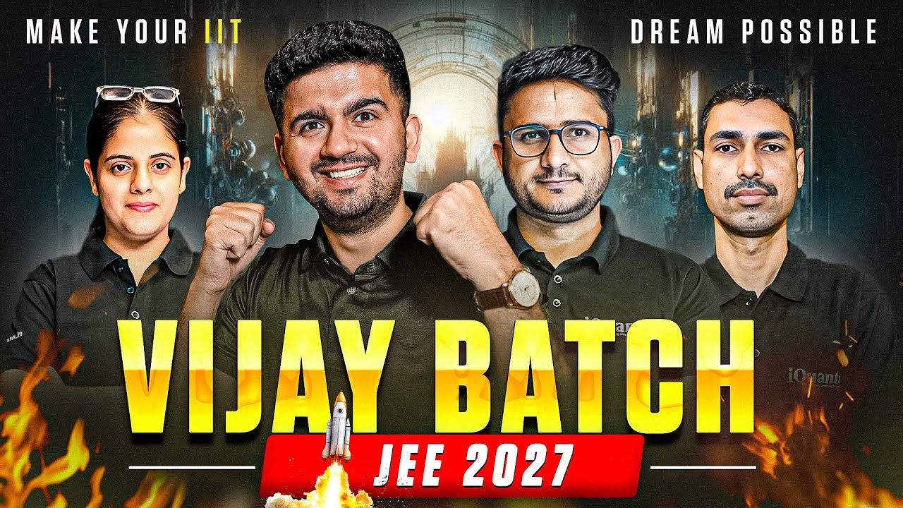 Crack IIT in 1st Attempt : JEE 2027 | Best Online batch | Vijay - YouTube
