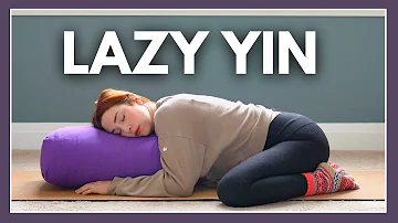 45 min Lazy Yin Yoga for Energy Depletion, Burnout and Mental Health
