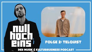 Nullhocheins Podcast #02: Telquist