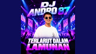 Download lagu Terlarut Dalam Lamunan (Remix)
