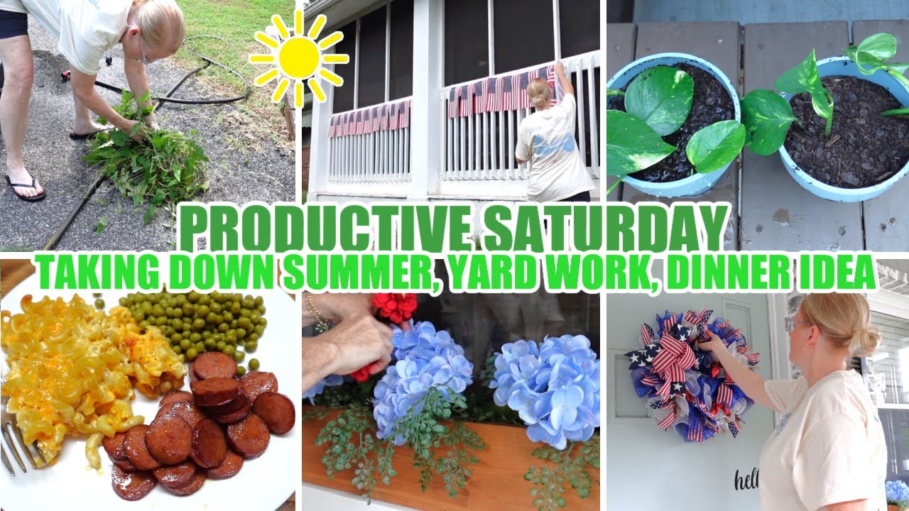 PRODUCTIVE SATURDAY // TAKING DOWN SUMMER , YARD WORK, DELICIOUS DINNER IDEA, HOMEMAKING MOTIVATION